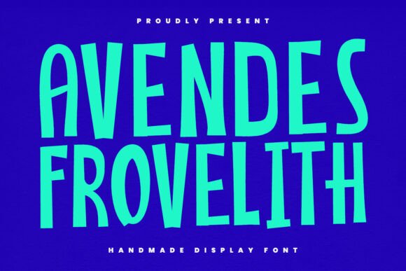 Avendes Frovelith: A Handmade Display Font for Editorial Design