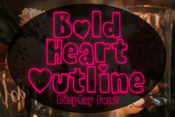 Bold Heart Outline Font: A Review for Editorial Design