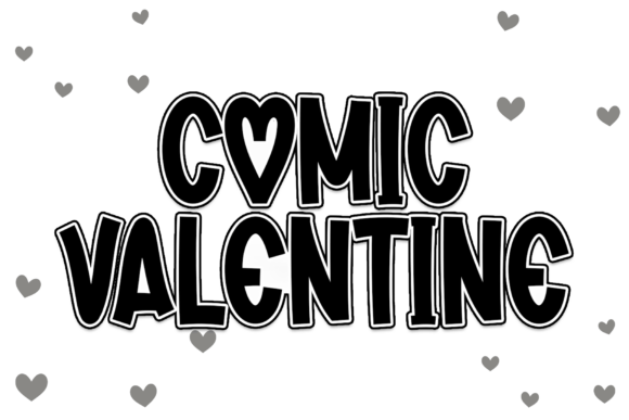 Comic Valentine Font for Handmade Crafts