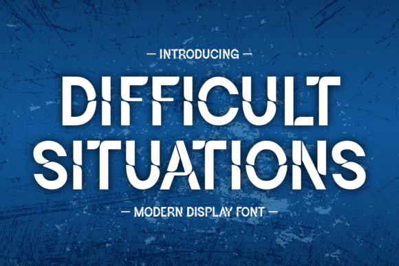 Difficult Situations Font: Testing Edgy Type in Branding