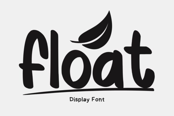 Float Font Review: A Bold Display Typeface for Modern Branding