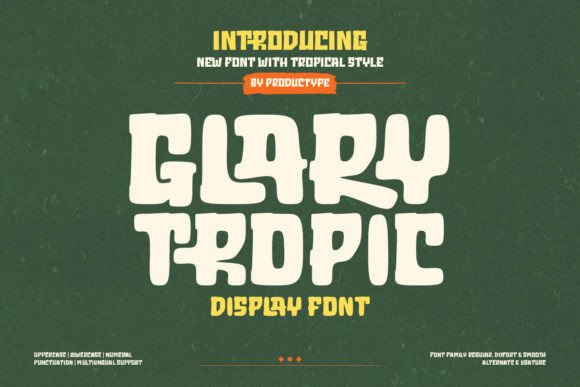 Glary Tropic Font: Bold Display Typography for Digital Campaigns