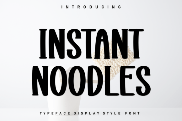 Instant Noodles Font: A Designer’s Practical Review