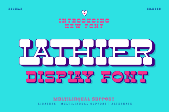Lathier: A Designer’s Take on This Display Font