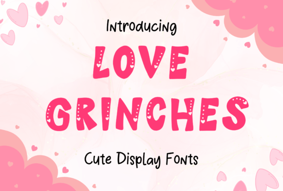 Love Grinches Font: Adding Whimsy to Brand Design