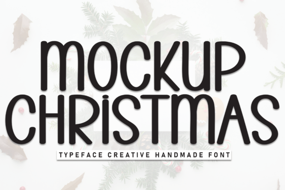 Mockup Christmas Font: A Web Designer’s Layout Test