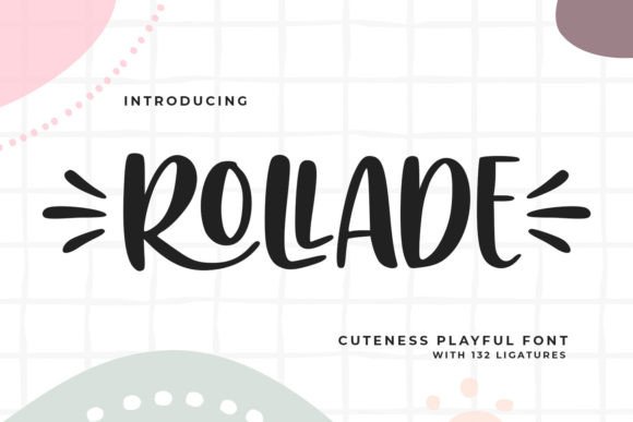 Rollade Font: A Friendly Display Typeface for Branding