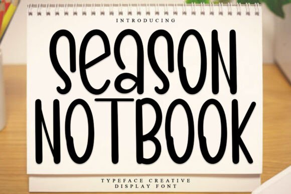 Season Notebook Font: Festive Display Type for Editorial Design