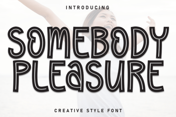 Somebody Pleasure Font for Friendly Web Design